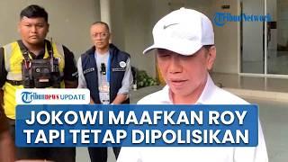 Jokowi Buka Pintu Maaf untuk Roy Suryo cs tapi Proses Hukum Tetap Lanjut soal Tudingan Ijazah Palsu