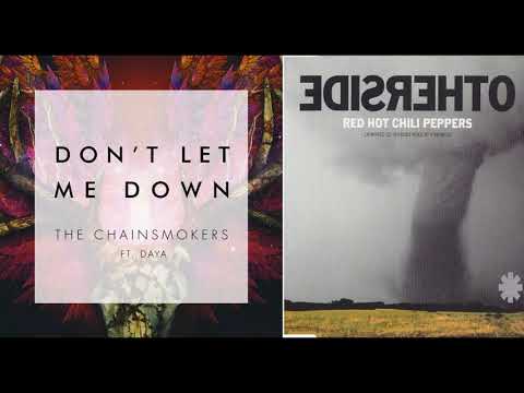 Red Hot Chili Peppers vs Chainsmokers Don't Let Me Down To The Otherside