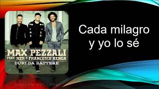 Max pezzali - Duri da battere (feat Nek, Renga) Sub español