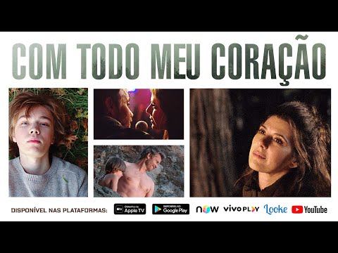 Trailer de Com Todo Meu Coração (2018)