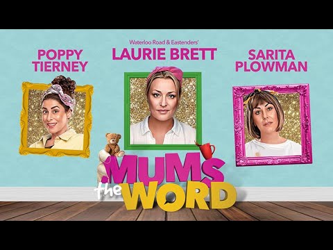 Mum's The Word NEW Promotional video