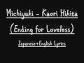 Michiyuki - Kaori Hikati (Loveless Ending ...