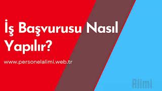 Güncel İş İlanları, Personel Alımları ve İş Başvurusu Formları
