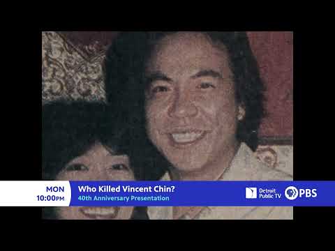 "Who Killed Vincent Chin?" AIRS on Monday, June 20 at 10pm ET on Detroit Public Television