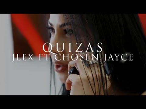 J Lex Quizas Ft Chosen Jayce (Video Oficial)