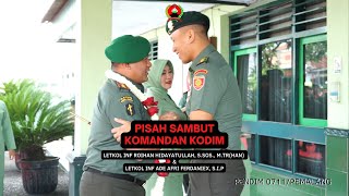 Kodim 0711/Pemalang Menggelar Acara Pisah Sambut Komandan Kodim