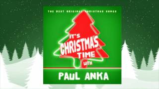 Paul Anka - I Saw Mommy Kissing Santa Claus