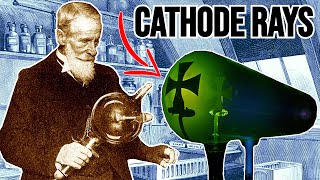 How Cathode Rays Were Discovered