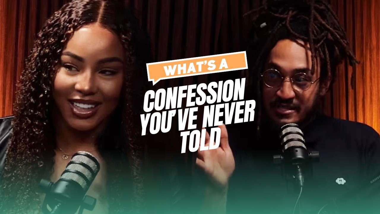 What’s a confession you never told?