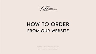 How To Order From Our Website | Tell Cake Boutique | Sydney, Australia