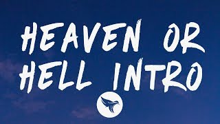Don Toliver - Heaven Or Hell Intro (Lyrics)