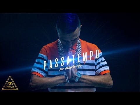 Mc Chavão Djc - Passa tempo (Video Clipe Oficial) (Dj Nene) 2016