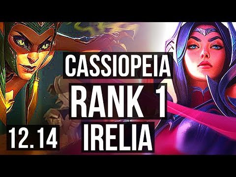 CASSIOPEIA vs IRELIA (MID) | Rank 1, Rank 1 Cassio, 10/3/12 | NA Challenger | 12.14