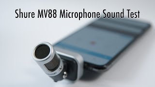 Shure MV88 Sound Test - Is it any good?