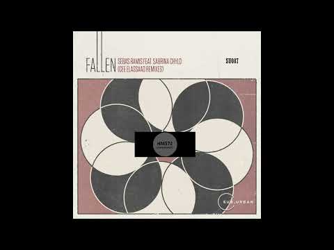 Sebas Ramis, Sabrina Chyld _ Fallen (Cee EIAssaad Remix)