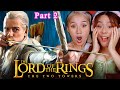 Asian Girls React The Lord Of The Rings The Two Towers First Time Watch Part 2
