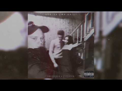 Patstaava - Usalda oma naist ft. Offshore