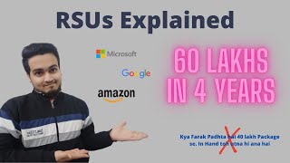 60 lakhs in 4 Years! | RSUs Explained | Microsoft | Google | Amazon