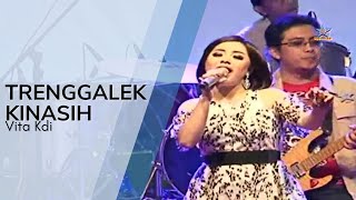 Download lagu Vita Kdi - Trenggalek Kinasih | Dangdut mp3 Download lagu Vita Kdi - Trenggalek Kinasih | Dangdut mp3
