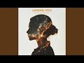 Losing You