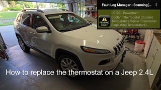 2016 Jeep Cherokee 2 4L Thermostat replacement -fault P0128