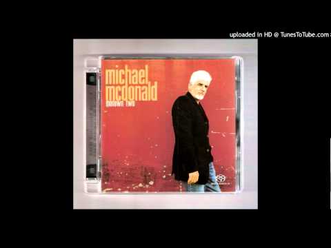 Michael McDonald - Motown Two - After the Dance