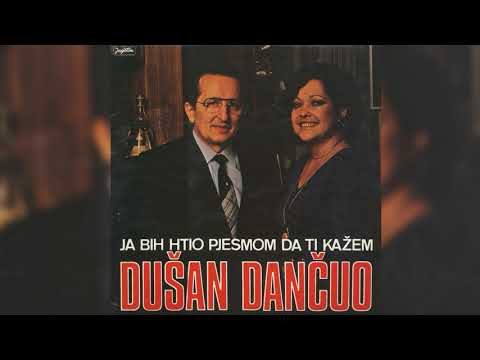 DUŠAN DANČUO - GOVORI SE DA ME VARAŠ