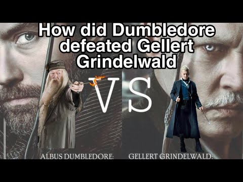 How Albus Dumbledore defeated Gellert Grindelwald ( master of the elder wand) in the duel of 1945