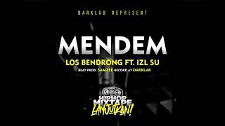 Download lagu LOSBENDRONG MENDEM PROD BY SAMZEE MIXTAPE... mp3