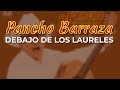 Pancho Barraza - Debajo de los Laureles (Audio Oficial)