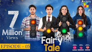 Fairy Tale EP 05 - 27 Mar 23 - Presented By Sunsil