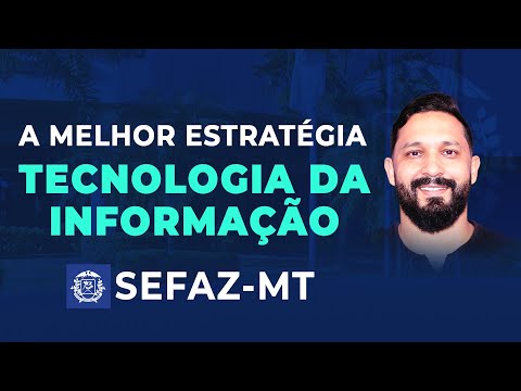 TECNOLOGIA DA INFORMAÇÃO - SEFAZ/MT