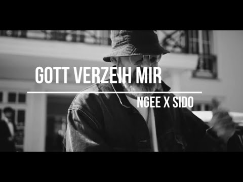 SIDO x NGEE - GOTT VERZEIH MIR (prod. Carma & Juli H)