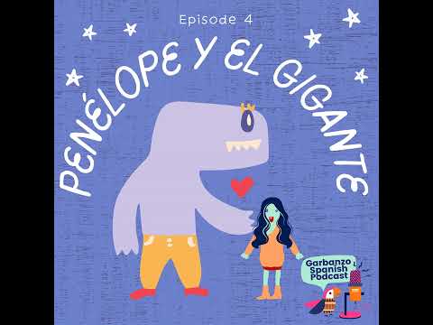 Season 1: Episode 4: Penelope and the Giant
