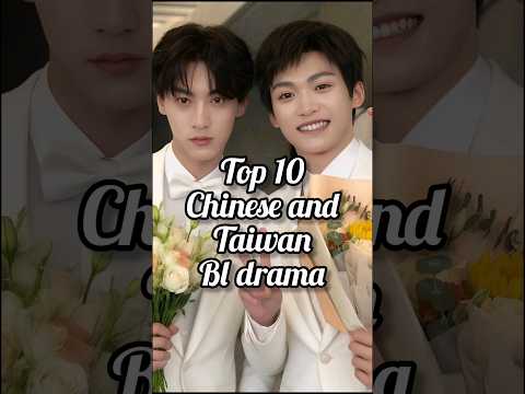 Top 10 Chinese and Taiwan Bl drama in 2025 #bldramas #blseries #top10 #trending #bldramaindex