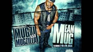 MEAN MUG - Mugzi ft. Decadez, The Jacka & E-40