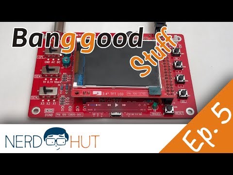 15$ DIY oscilloscope kit | Banggood stuff Ep. 5 | nerdhut.de