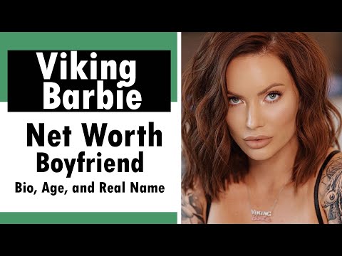 Viking Barbie: Who is, Bio, Age, Boyfriend, Net Worth, and Real Name