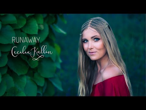 Cecilia Kallin - Runaway (Official Music Video)