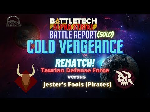We Have Engaged The Enemy: Battletech Alpha Strike Battle Report 4 - Cold Vengeance [Batrep]