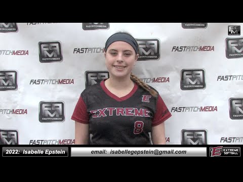 2022 Isabelle Epstein - 3.8 GPA Pitcher and Outfielder Softball Skills Video - Extreme Fastpitch