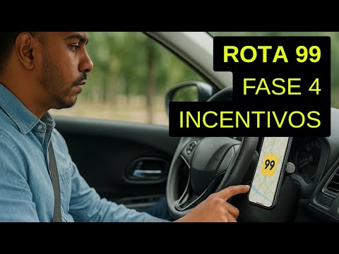 Rota 99 Fase 4 incentivos exclusivos, amigo anjo, desconto em combustível #rota99