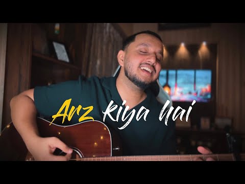 Arz Kiya Hai x Wishes - Syed Umar | Anuv Jain | Talwinder 