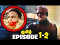 ECHO Episode 1-2 Tamil Breakdown (தமிழ்)