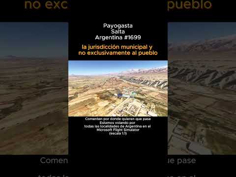 Payogasta, Salta desde el Microsoft Flight Simulator #payogasta #salta #argentina #Msfs2024