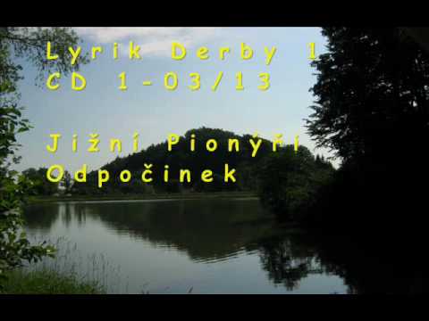 Jižní Pionýři - Odpočinek (DJ Cut Dem)