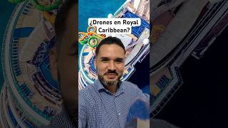 ¿Puedo llevar mi dron al crucero Royal Caribbean?