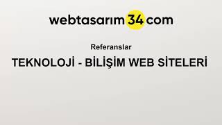 Teknoloji Bilişim Web Siteleri - WEB TASARIM 34 ®