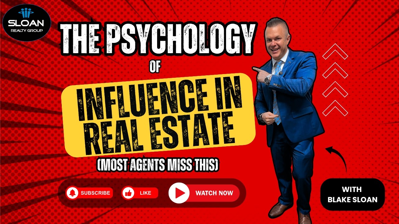 The Psychology Of Influence In Real Estate (Most Agents Miss This)