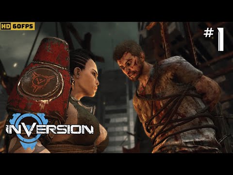 INVERSION Gameplay Walkthrough Part 1 - Intro - No Commentary (PC HD 60FPS)